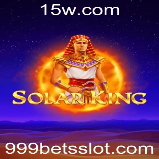 Descubra o Empolgante Universo de SolarKing e o Dinâmico Desafio do 999 Bet