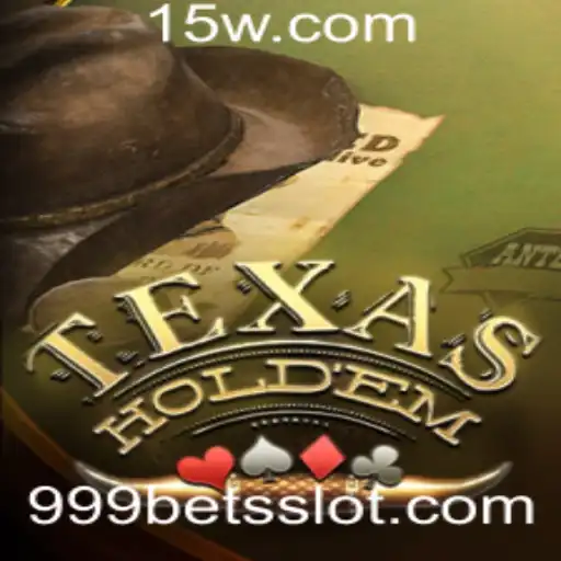 A Arte do Texas Hold'em: Estratégias e Regras para Vencer com '999 Bet'